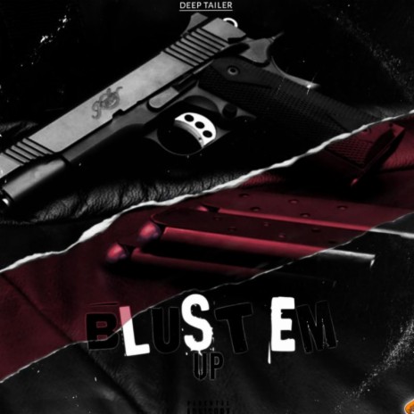 Blust Em Up cover art