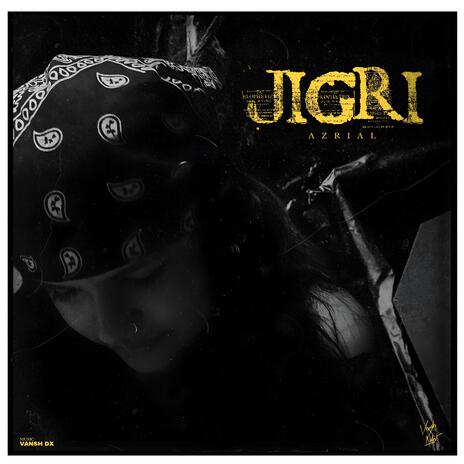 Jigri ft. Azrial cover art