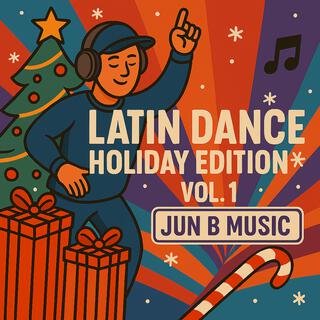 LATIN DANCE HOLIDAY EDITION, Vol. 1