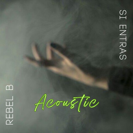 Si entras (Versión acústica) ft. Side Chain Broadcast Company cover art