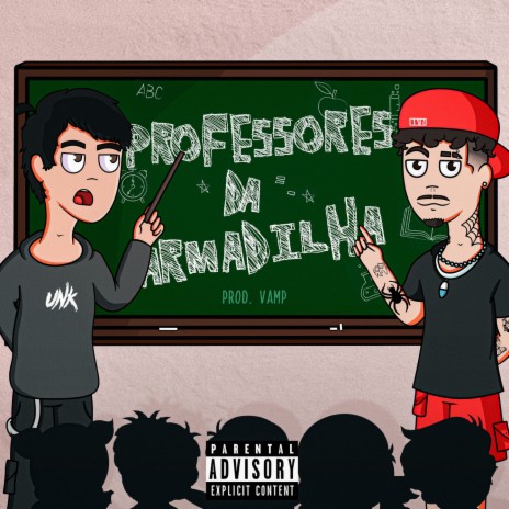 Professores da Armadilha ft. Vamp & Baby T cover art