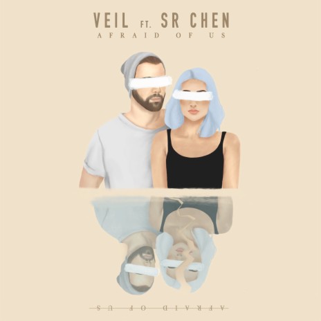 Afraid of Us ft. Sr. CHEN cover art