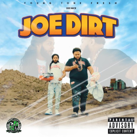 Joe Dirt ft. DeeNice cover art