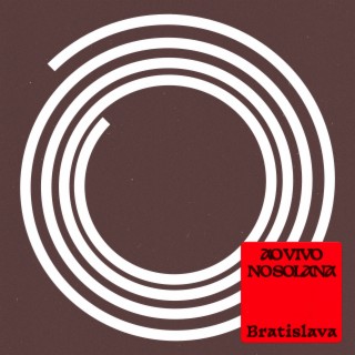 Bratislava (Ao Vivo no Solana Records) cover art