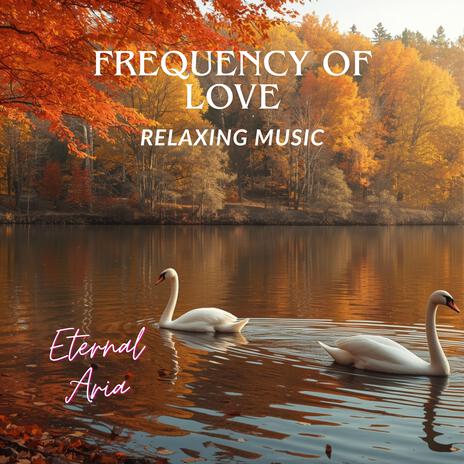 Frequency of Love: relaxing music cover art