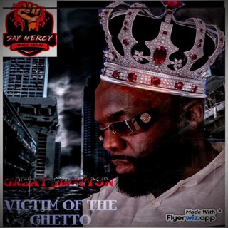 Victim Of The Ghetto cover art