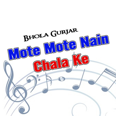 Mote Mote Nain Chala Ke cover art