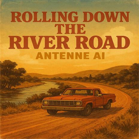 Rolling Down the River Road cover art