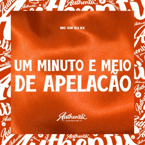 Um Minuto e Meio de Apelação ft. MC GW cover art