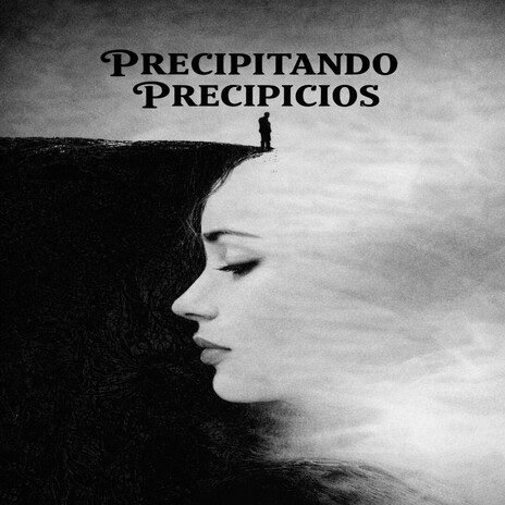 Precipitando Precipicios cover art