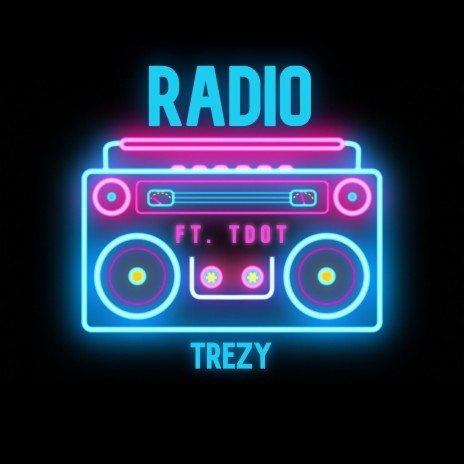 Radio (feat. T D O T) cover art