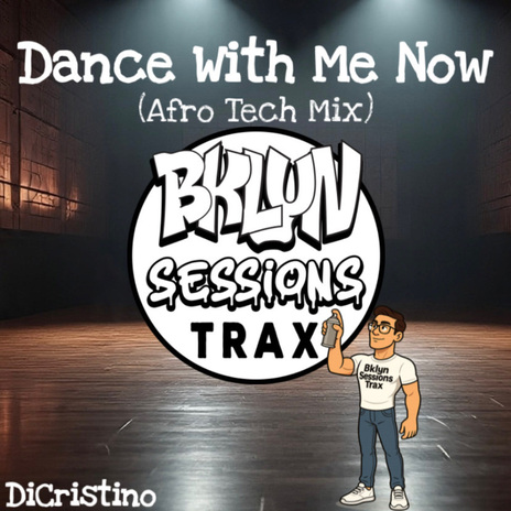 Dance With Me Now (Afro Tech Mix) cover art