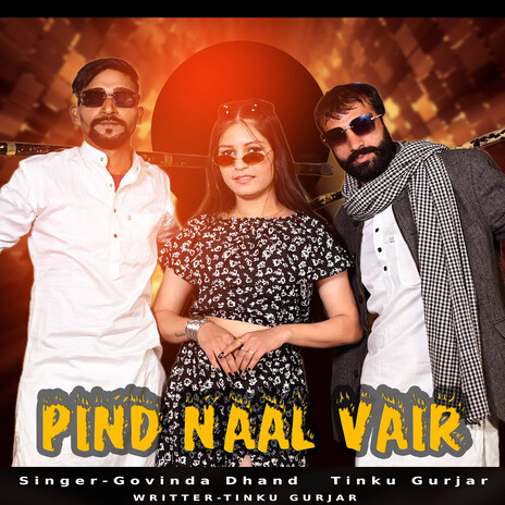 Pind Naal Vair ft. Tinku Gurjar Dhand cover art