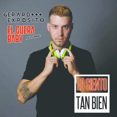 Lo Siento Tan Bien ft. El Guera Baby cover art