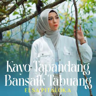 Kayo Tapandang Bansaik Tabuang