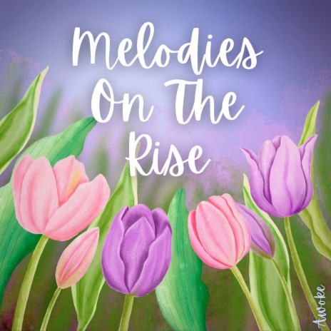 Melodies on the Rise cover art