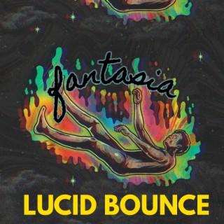 Lucid Bounce