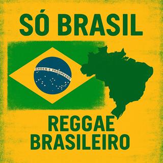 SÓ BRASIL