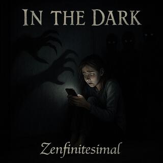 In the Dark