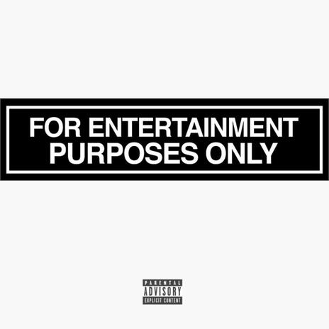 Entertainment Purposes cover art