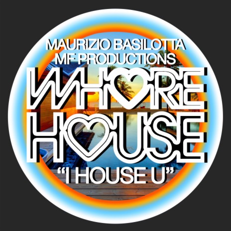 I House U (Radio Mix) ft. MF Productions cover art