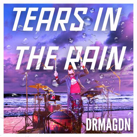 Tears In The Rain cover art