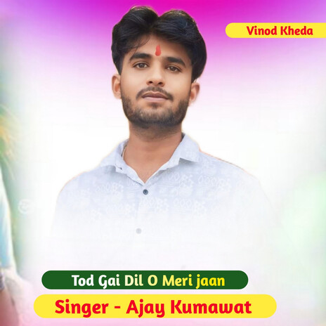 Tod Gai Dil O Meri Jaan cover art