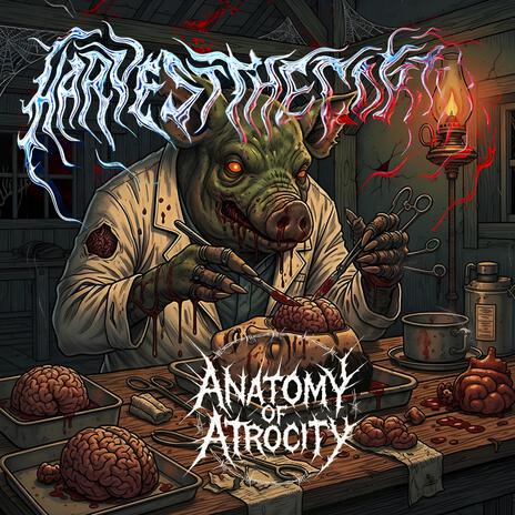 He Said It Was Healing, Then He Tore Out My Frontal Lobe cover art