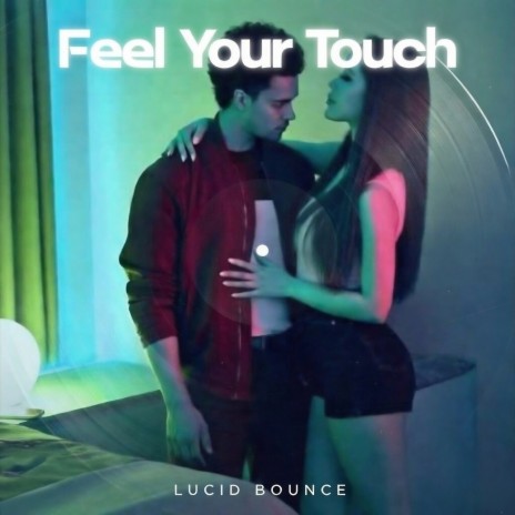 Feel Your Touch cover art