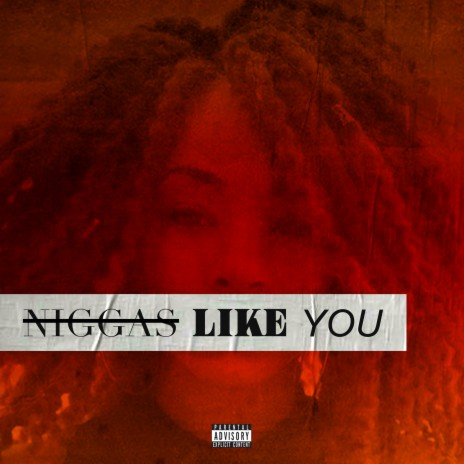 Niggas Like You cover art