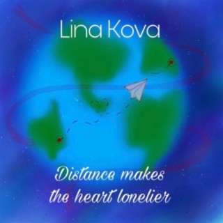 Distance makes the heart lonelier