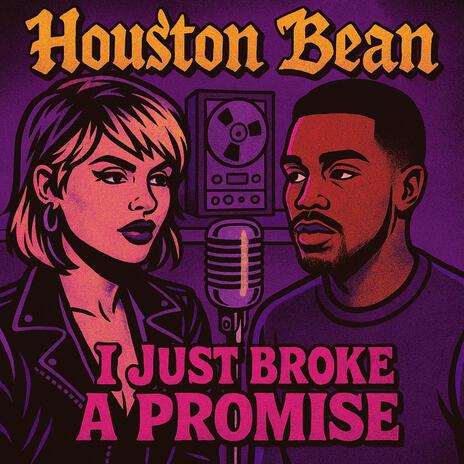 I JUST BROKE A PROMISE cover art