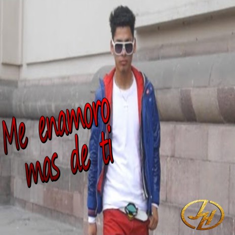 Me enamoro mas de ti cover art