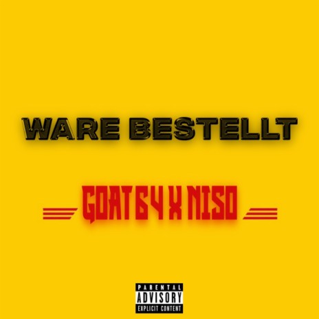 WARE BESTELLT ft. nisothekidd cover art