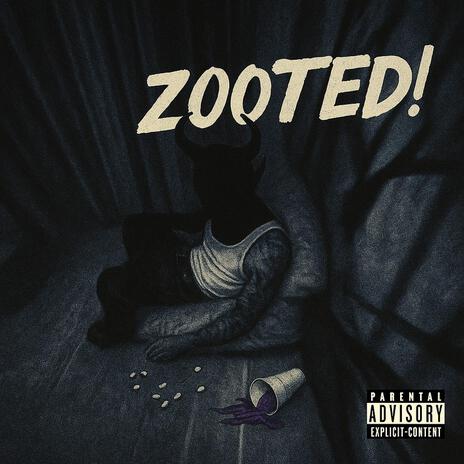ZOOTED!
