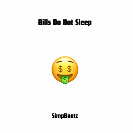 Bills Do Not Sleep cover art
