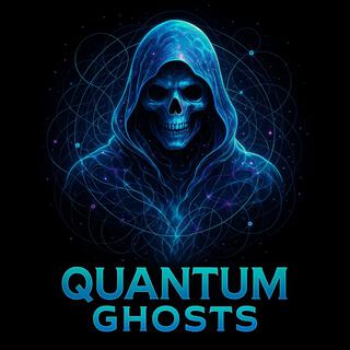 Quantum Ghosts