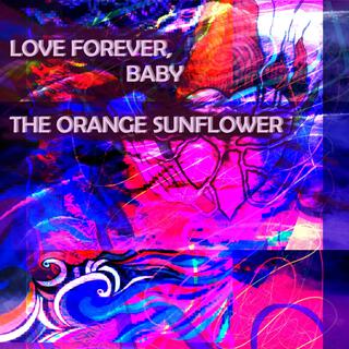 Love Forever, Baby