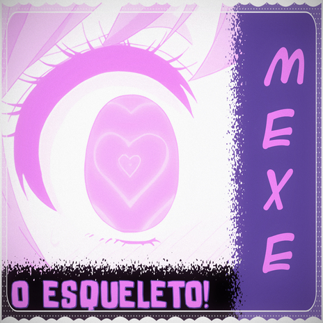 Mexe o Esqueleto! (Original Version) cover art