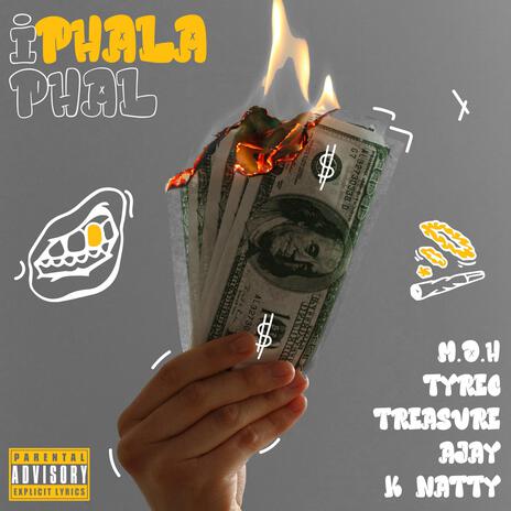 Iphalaphal ft. M.O.H, Treasure T, Tyrec & A Jay SA cover art