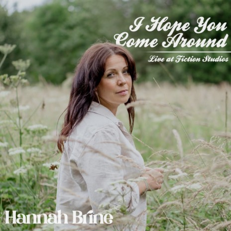 I Hope You Come Around (Live at Fiction Studios) cover art