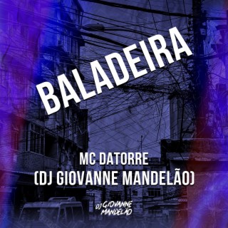 Baladeira ft. Dj Giovanne Mandelão cover art