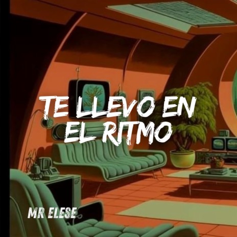 Te Llevo en el Ritmo cover art