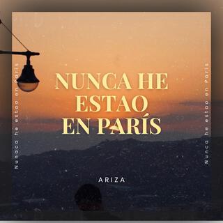 NUNCA HE ESTAO EN PARÍS cover art