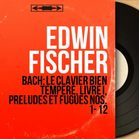 Le clavier bien tempéré, Livre I: Prélude No. 6 in D Minor, BWV 851 cover art