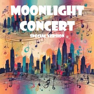 Moonlight Concert: ACT 2