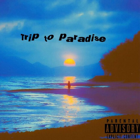 Trip to paradise cover art