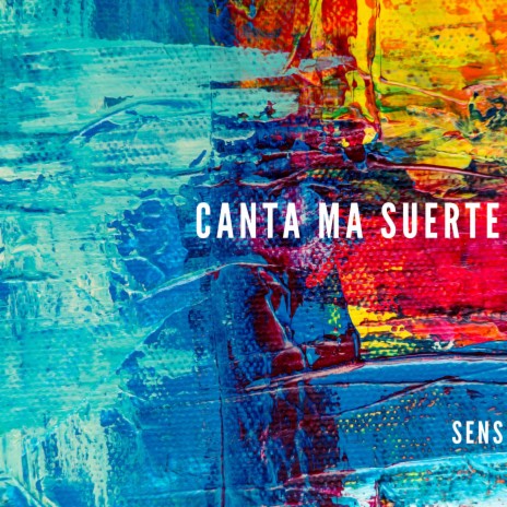 Canta Ma Suerte cover art