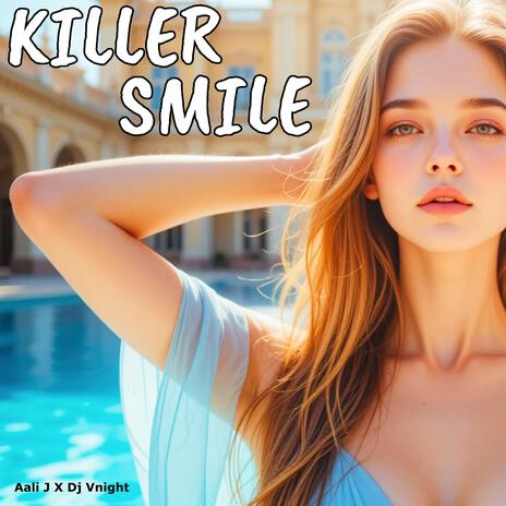 KILLER SMILE ft. Dj Vnight cover art