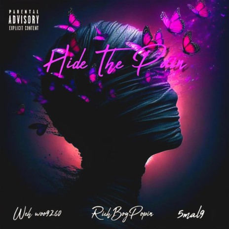 Hide The Pain ft. RichBoyPopin & 5mal9